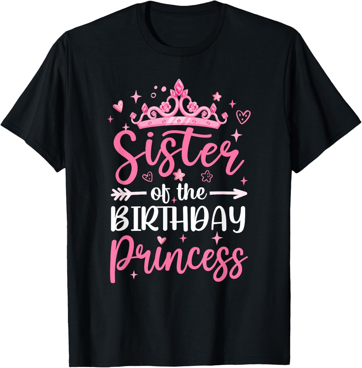 Sister Of The Birthday Princess Birthday Girl Kid Family T-Shirt - T-Shirt | Black
