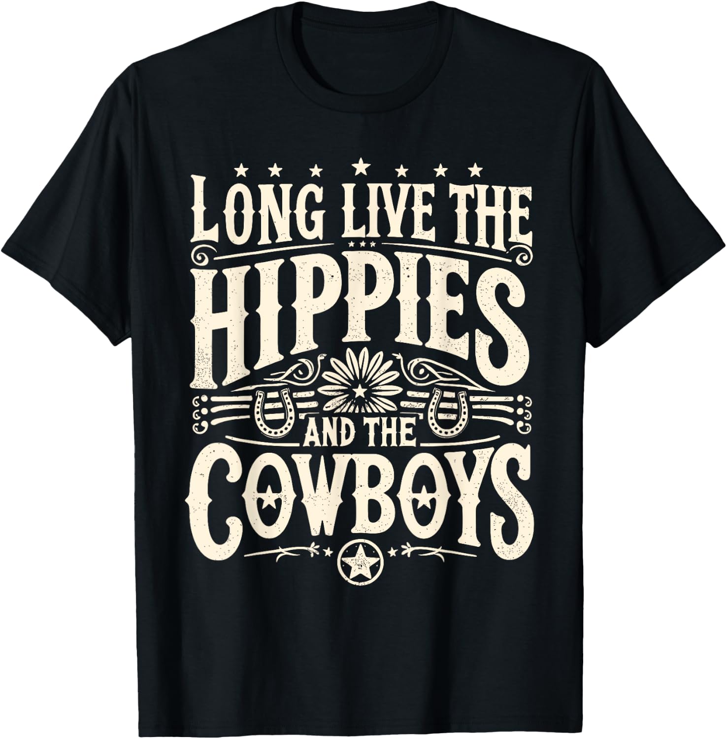 Long Live The Hippies And The Cowboys Country T-Shirt - T-Shirt | Black