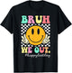 Bruh We Out Teachers Retro Smile Happy Last Day Of School Men Women Girls Kids T-Shirt - T-Shirt | Black