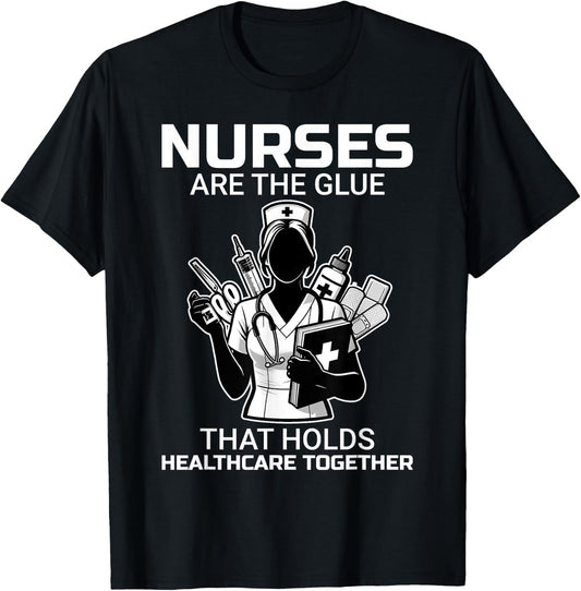 Funny Trust Nurses Are The Glue LPN RN CNA Nursing T-Shirt - T-Shirt | Black