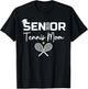 2025 Senior Tennis Mom Proud Mom Of A Tennis Senior Graduate T-Shirt - T-Shirt | Black