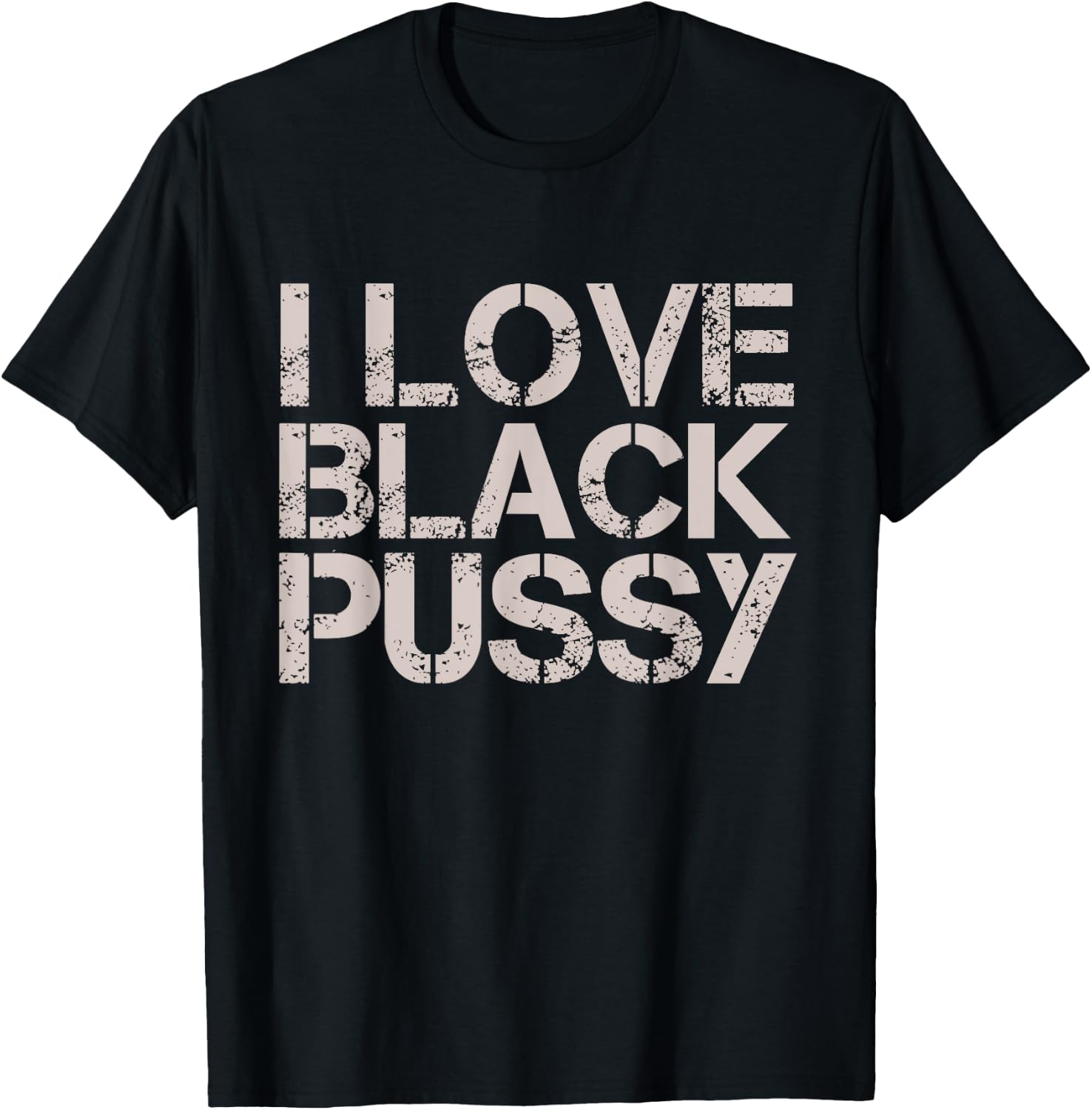 Vintage I Love Black Pussy Funny Adult Humor Sarcastic Women T-Shirt - T-Shirt | Black