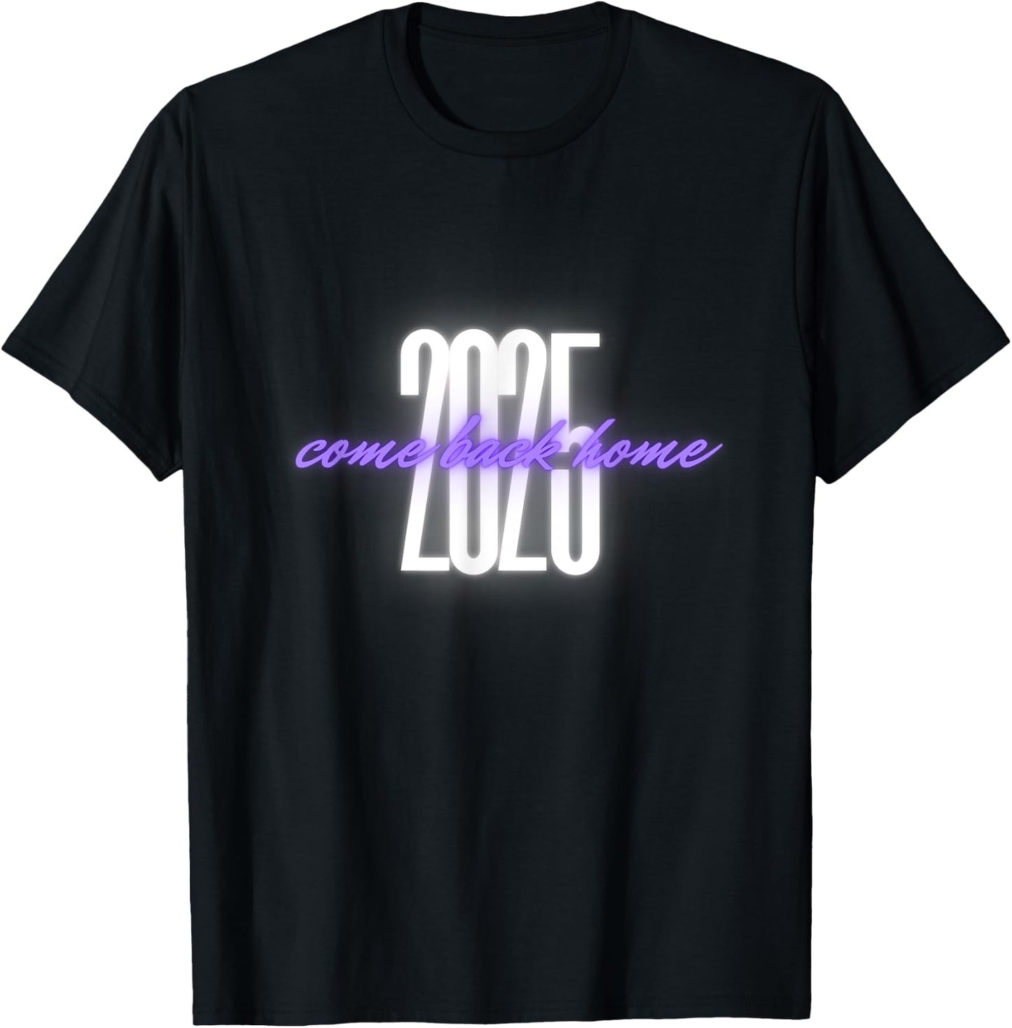 Gift Kpop Music Lover 2025 Come Back Home. T-Shirt - T-Shirt | Black