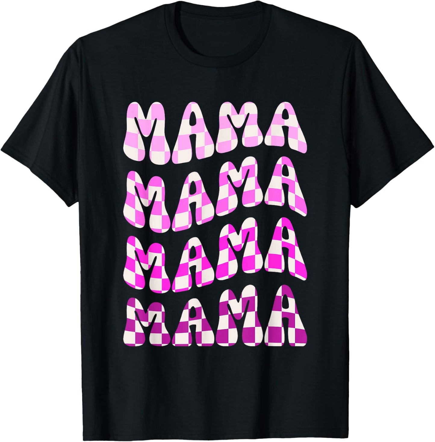 Groovy Checkered Mama Funny Mom Mothers day T-Shirt - T-Shirt | Black