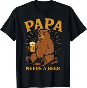 Beer fan PAPA NEEDS A BEER Funny Soon-to-be Dad T-Shirt - T-Shirt | Black