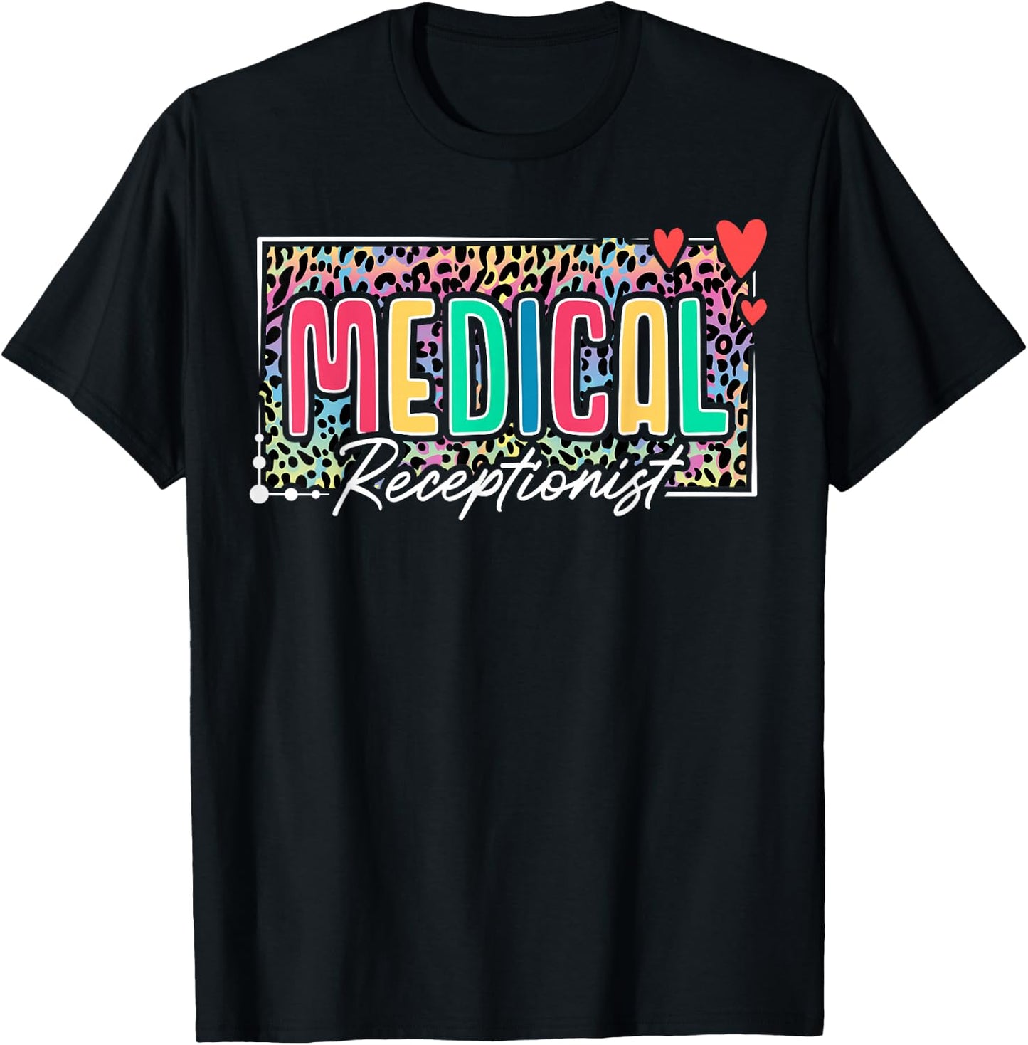 Medical Receptionist Heart Leopard T-Shirt - T-Shirt | Black