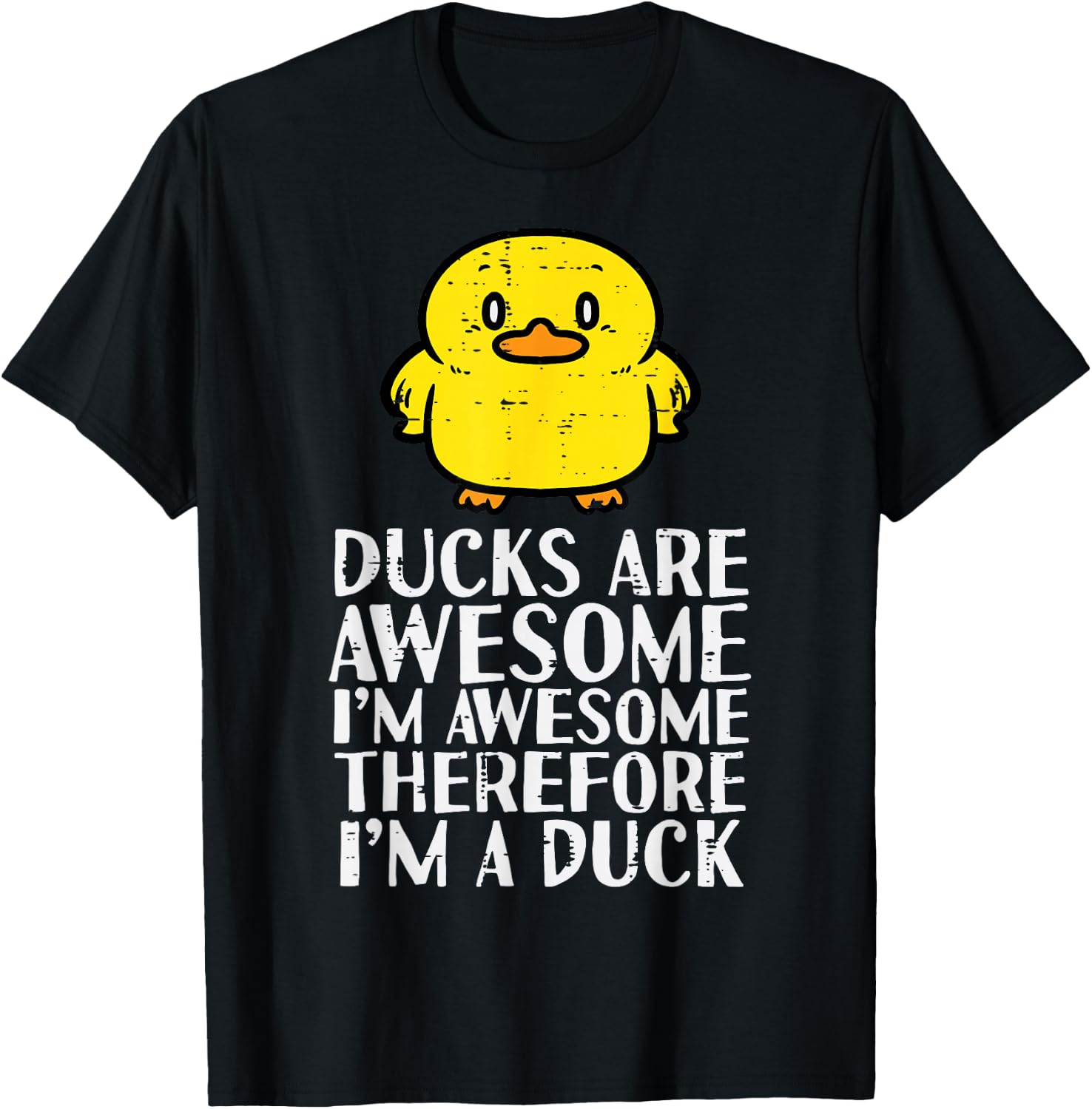 Ducks Are Awesome Therefore Funny Women Girls Boys Kids Men T-Shirt - T-Shirt | Black