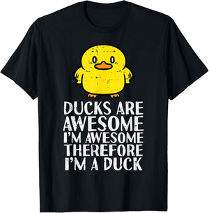 Ducks Are Awesome Therefore Funny Women Girls Boys Kids Men T-Shirt - T-Shirt | Black