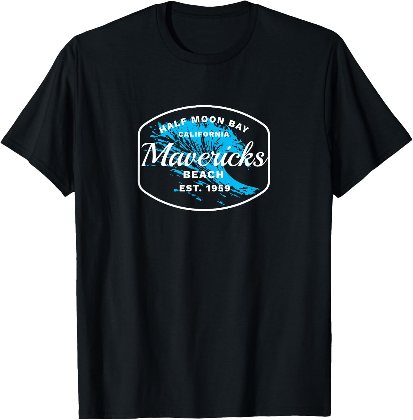Half Moon Bay Mavericks Beach | Surfing Gift Travel T-Shirt - T-Shirt | Black