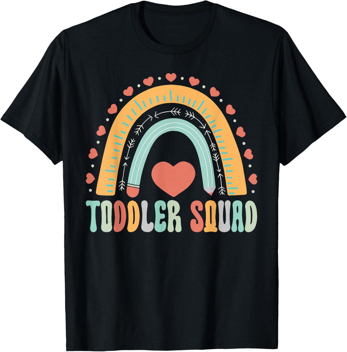Toddler Squad Rainbow Teacher Early Childhood Educator T-Shirt - T-Shirt | Black