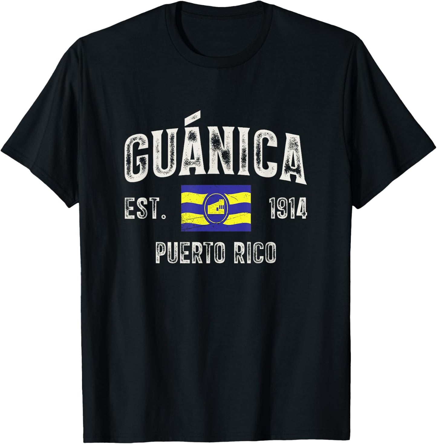 Guánica City in Puerto Rico Est 1914, Puerto Rico Flag T-Shirt - T-Shirt | Black