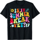 Is It Summer Break Yet Teacher Student Last Day Of School Women Girls Kids T-Shirt - T-Shirt | Black