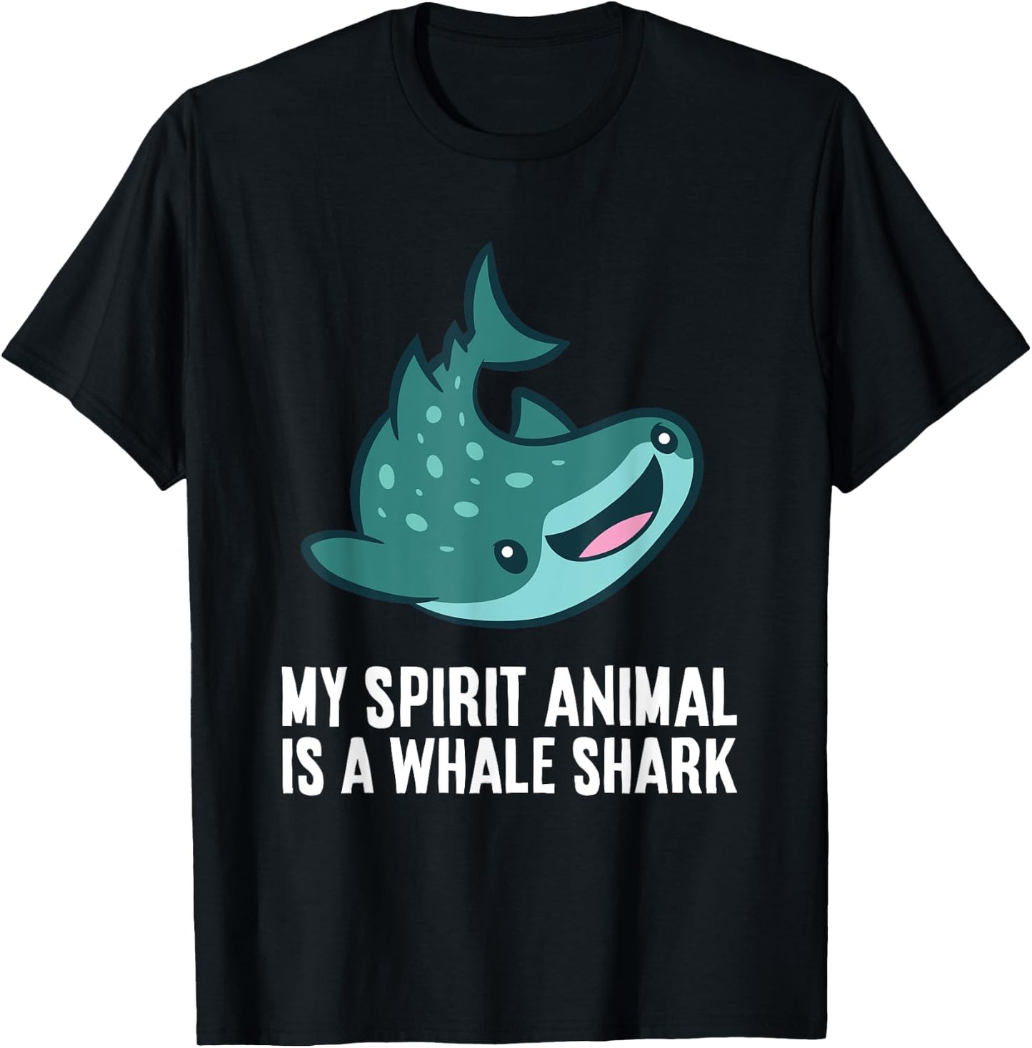My Spirit Animal Is A Whale Shark Love Whale Sharks T-Shirt - T-Shirt | Black