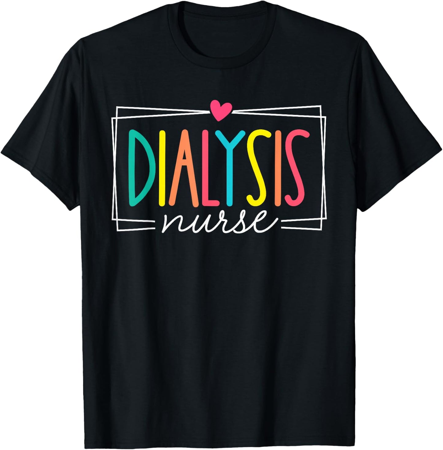 Dialysis Nurses Kidney Disease Nursing RN Women Funny T-Shirt - T-Shirt | Black