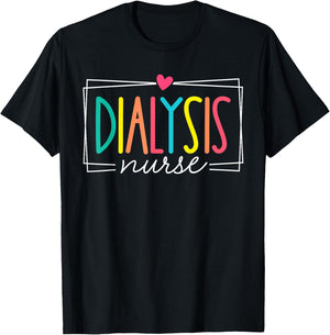 Dialysis Nurses Kidney Disease Nursing RN Women Funny T-Shirt - T-Shirt | Black