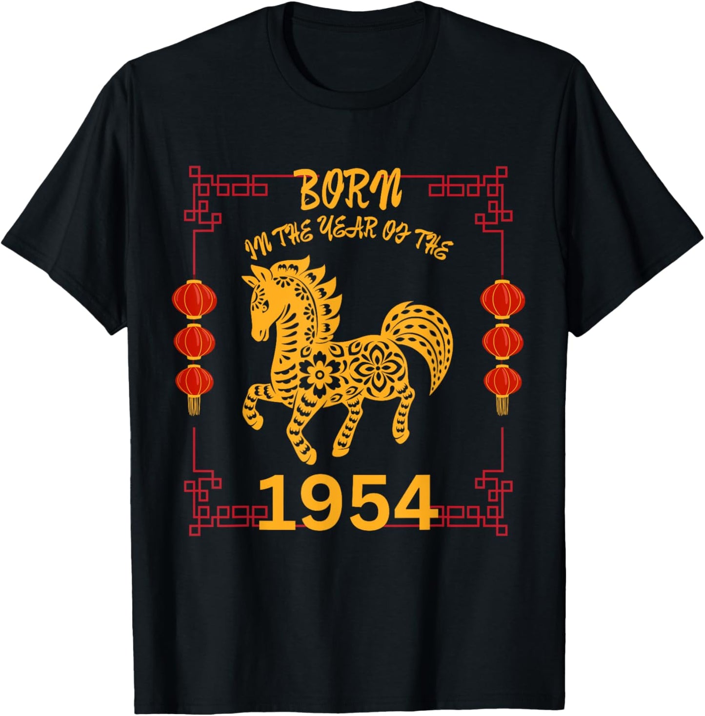 Born in the Year of the Horse 1954 Chinese New Year Zodiac T-Shirt - T-Shirt | Black