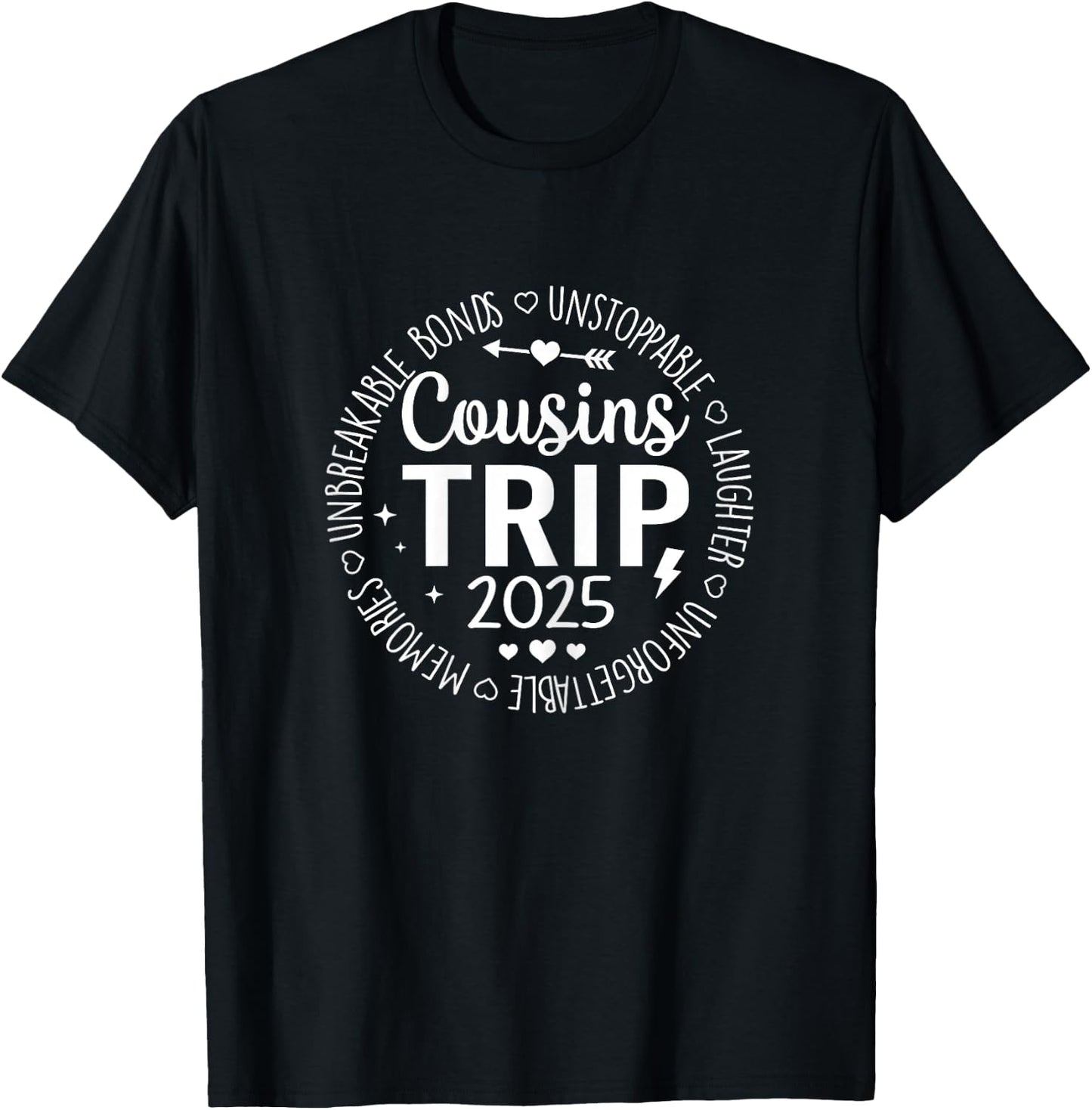 Cousin Trip 2025 Weekend Vacation Matching Cousin T-Shirt - T-Shirt | Black