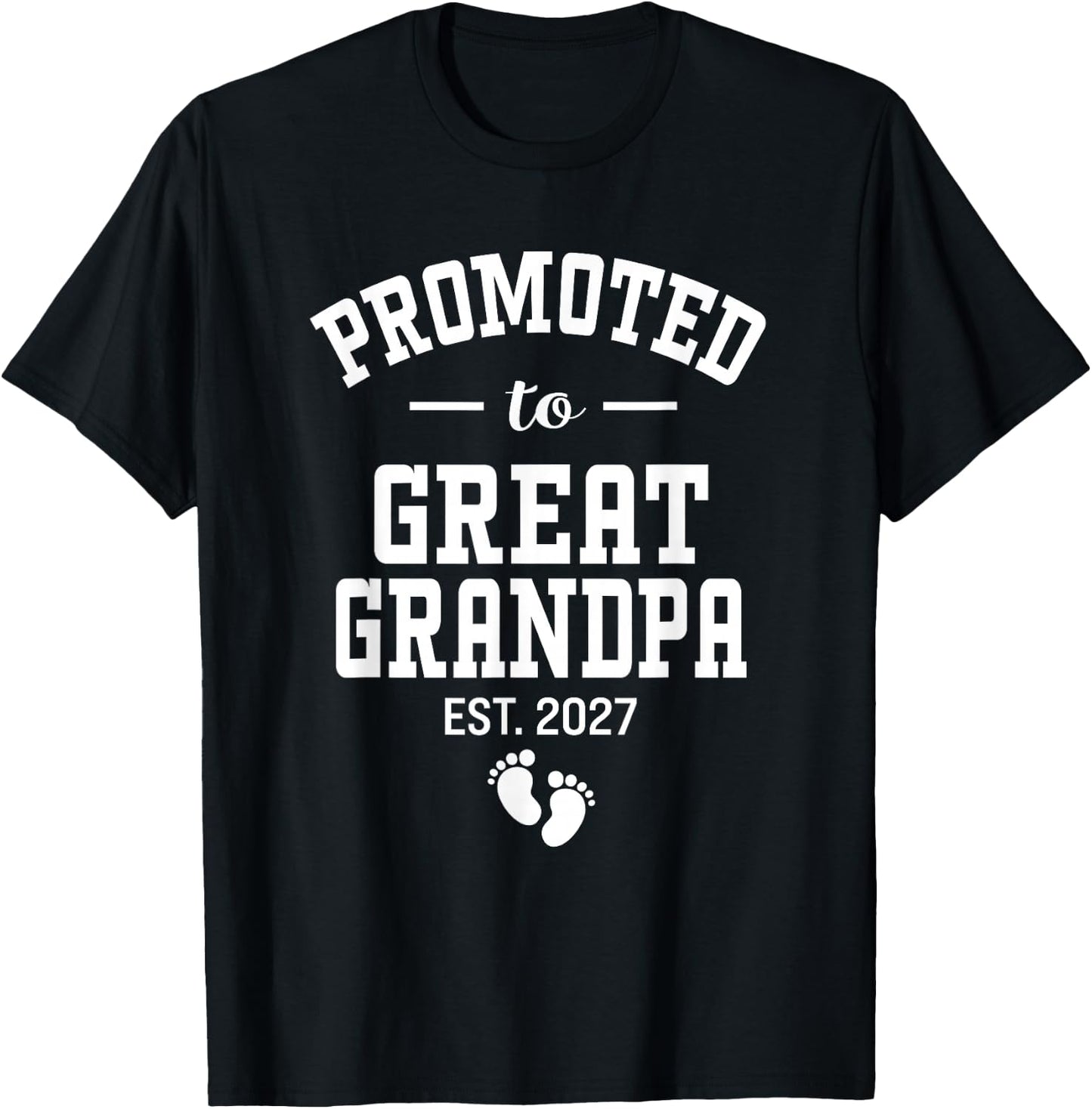 Promoted to Great Grandpa 2027 First Time Grandfather Men T-Shirt - T-Shirt | Black