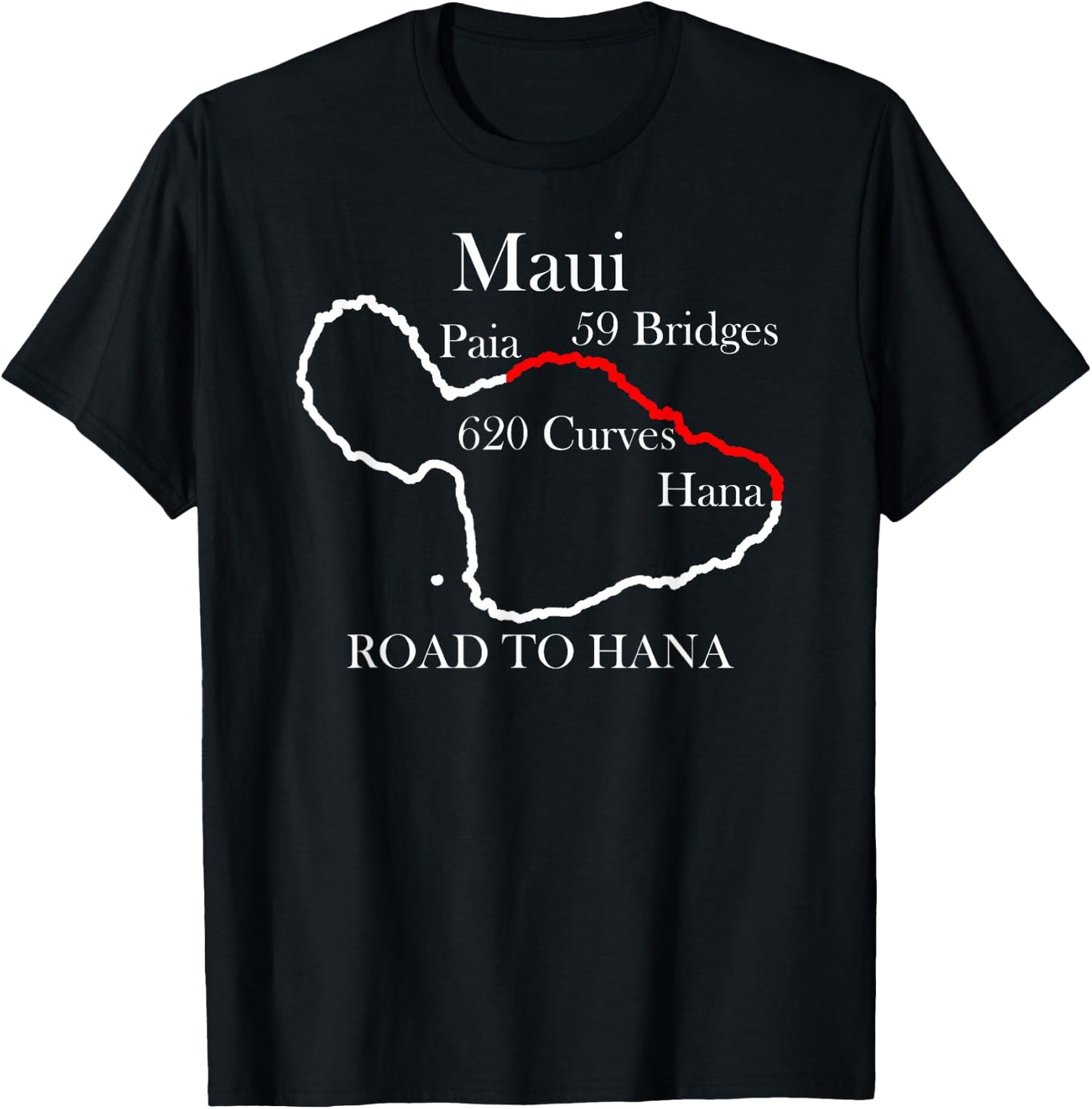 Road To Hana Maui Hawaii Vacation Souvenir T-Shirt - T-Shirt | Black