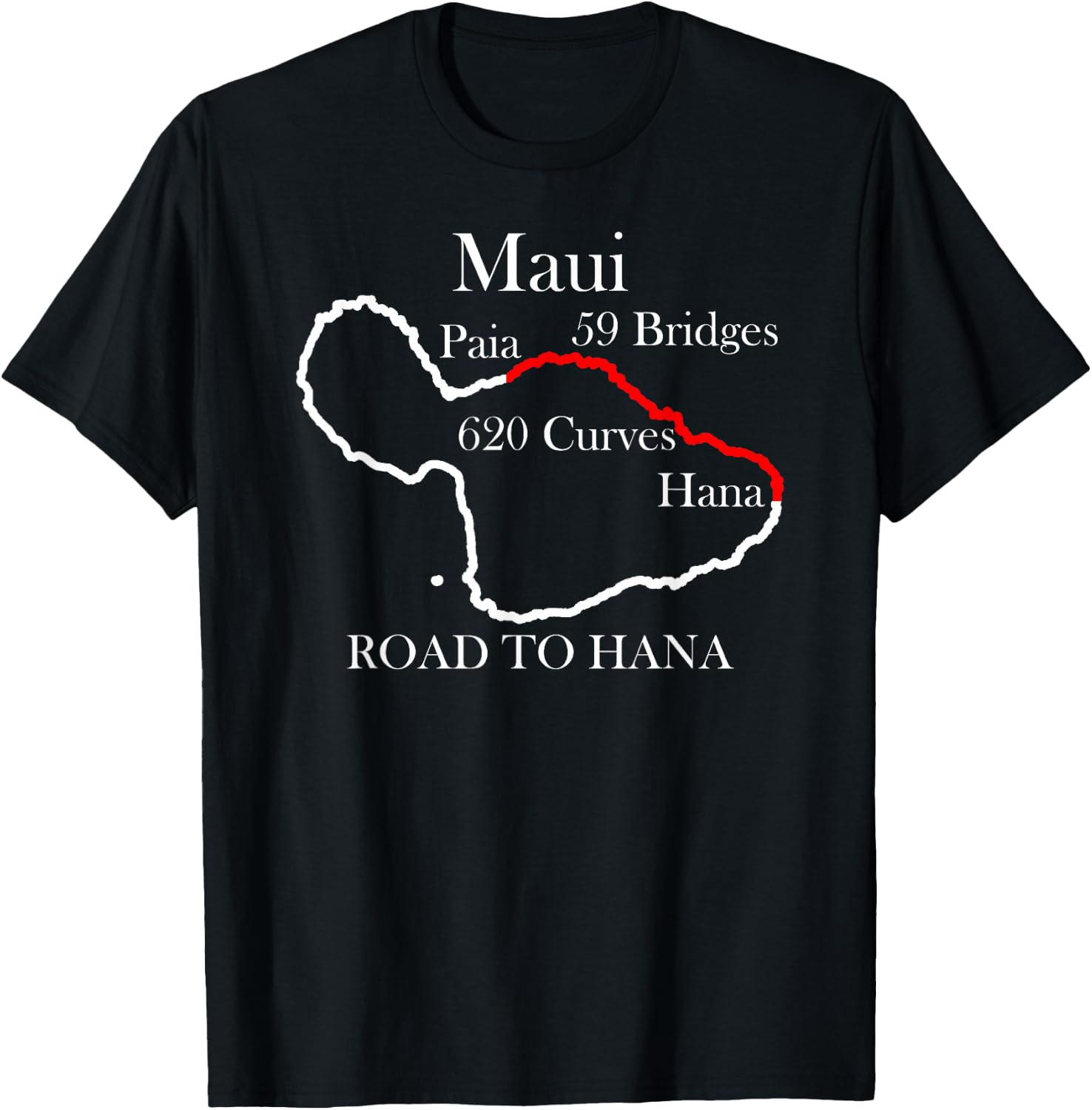 Road To Hana Maui Hawaii Vacation Souvenir T-Shirt - T-Shirt | Black