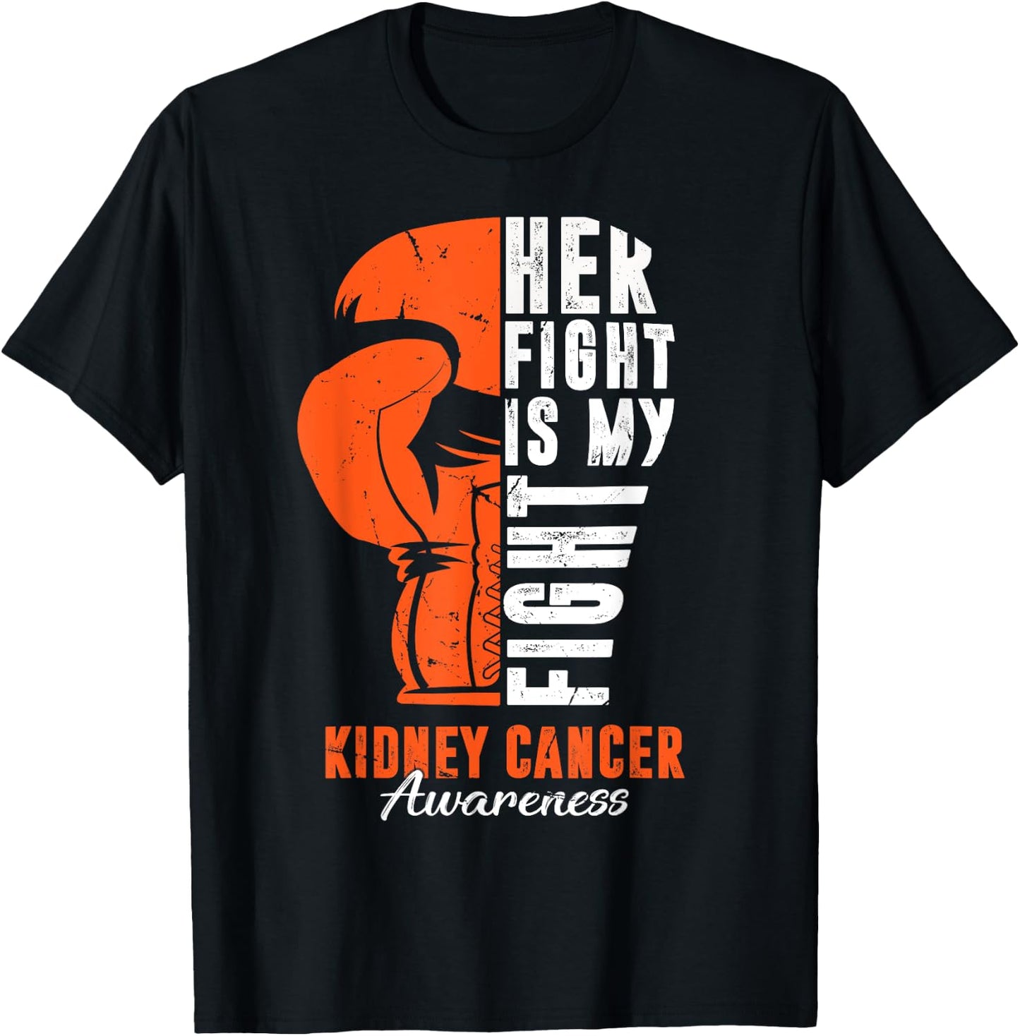 Her Fight Is My Fight Kidney Cancer Awareness Day Supporter T-Shirt - T-Shirt | Black