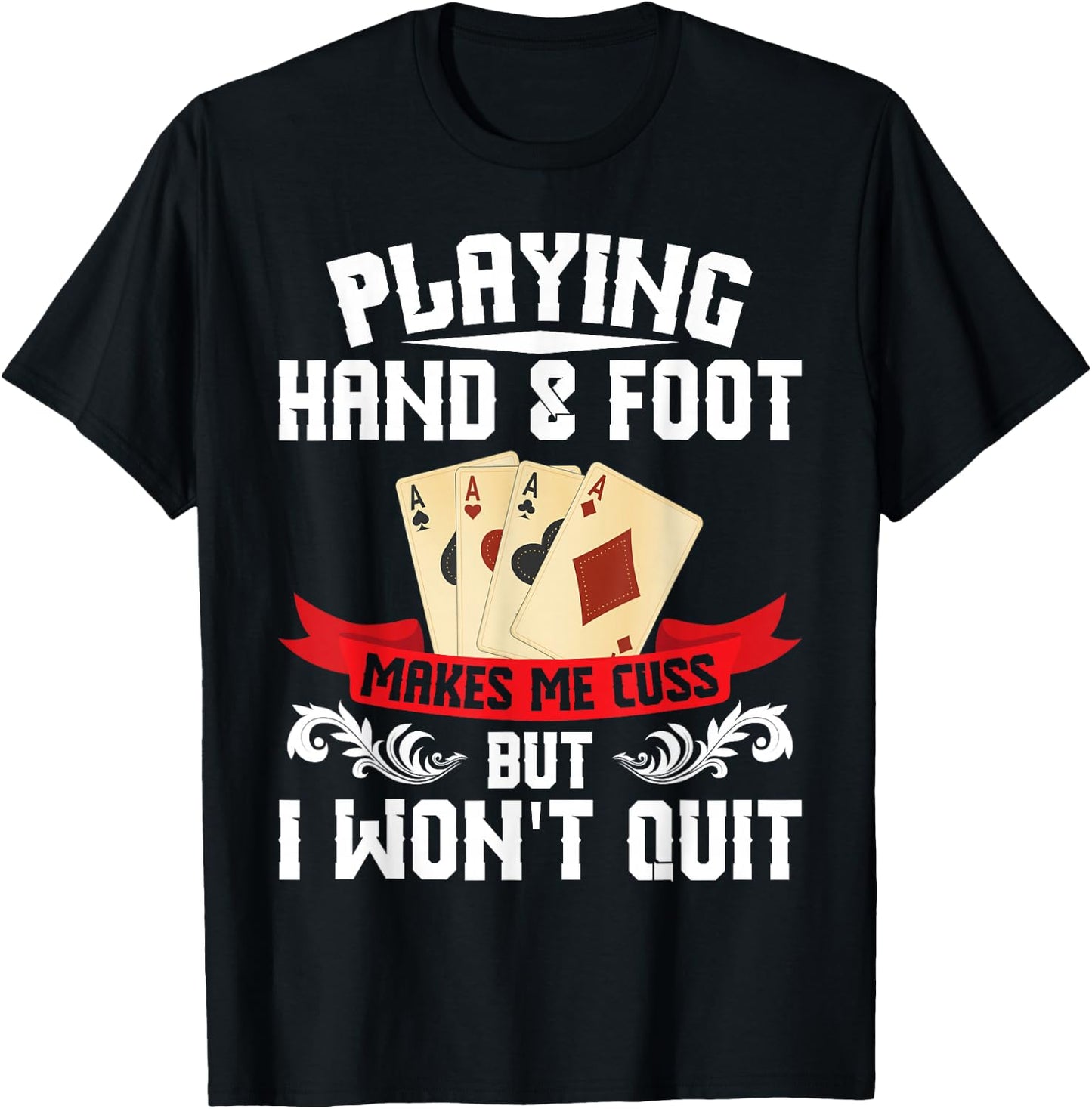 Hand & Foot Player Card Holder Tray Sheets Hand and Foot T-Shirt - T-Shirt | Black