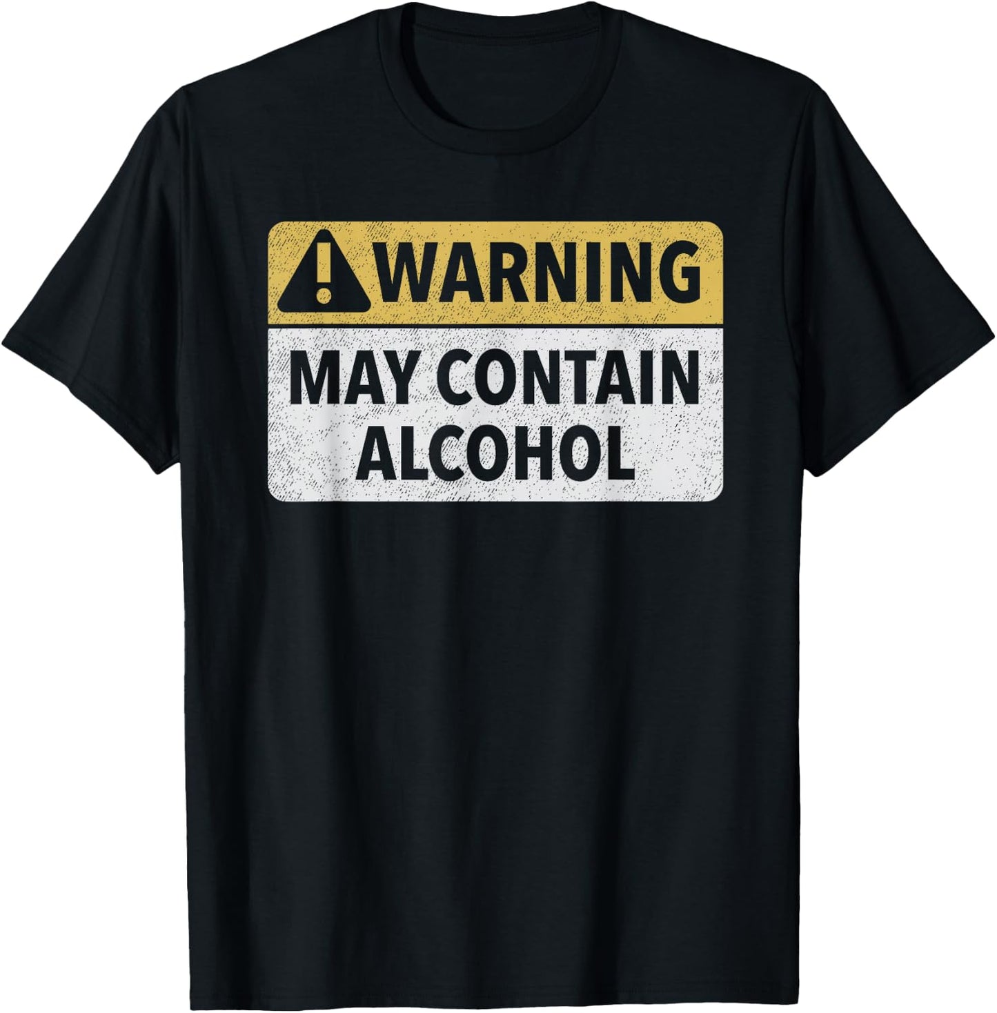 Warning May Contain Alcohol T-Shirt - T-Shirt | Black