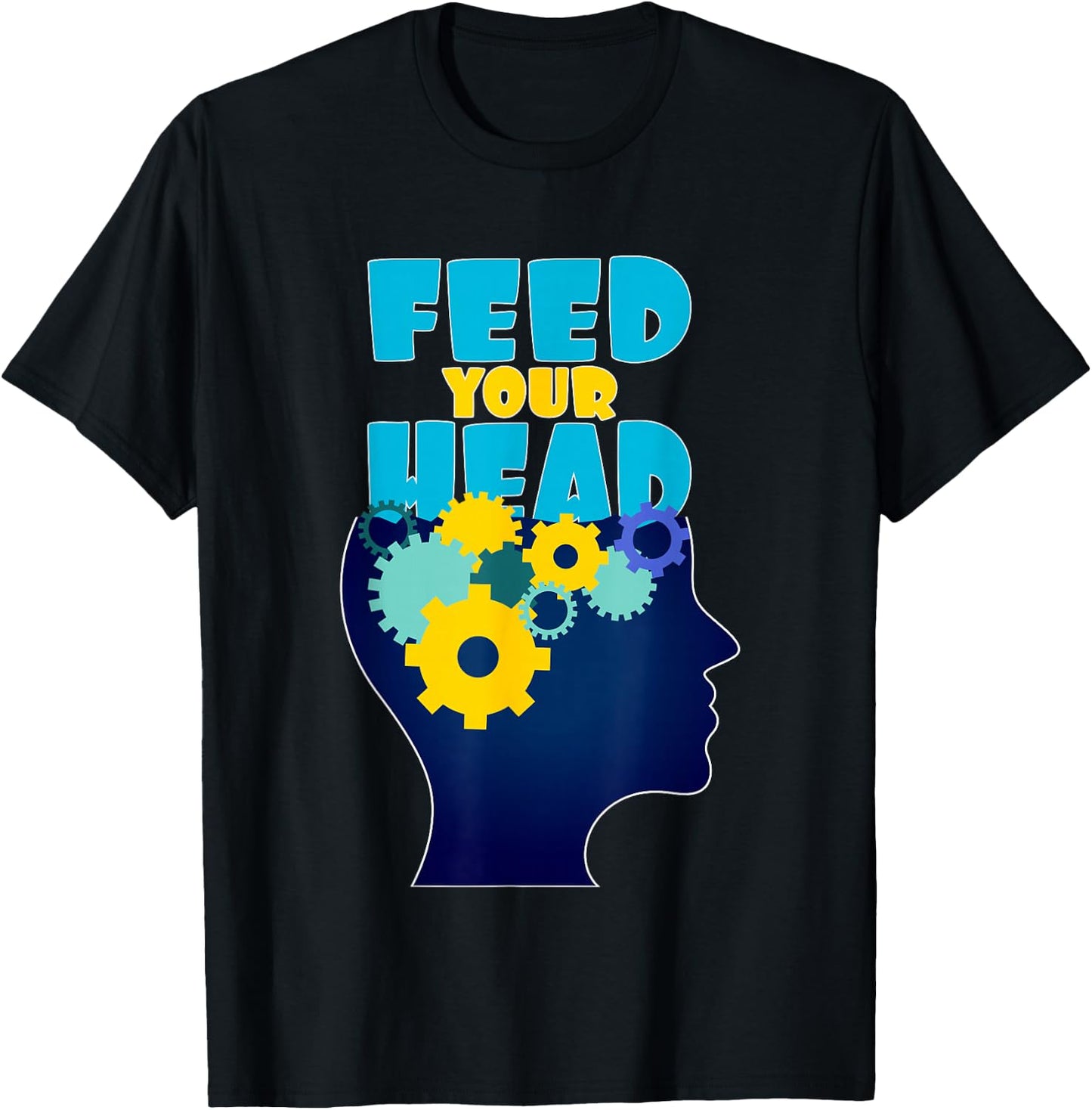 Feed your head T-Shirt - T-Shirt | Black