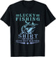 Lucky Fishing Do Not Wash Vintage Fishing Lover T-Shirt - T-Shirt | Black