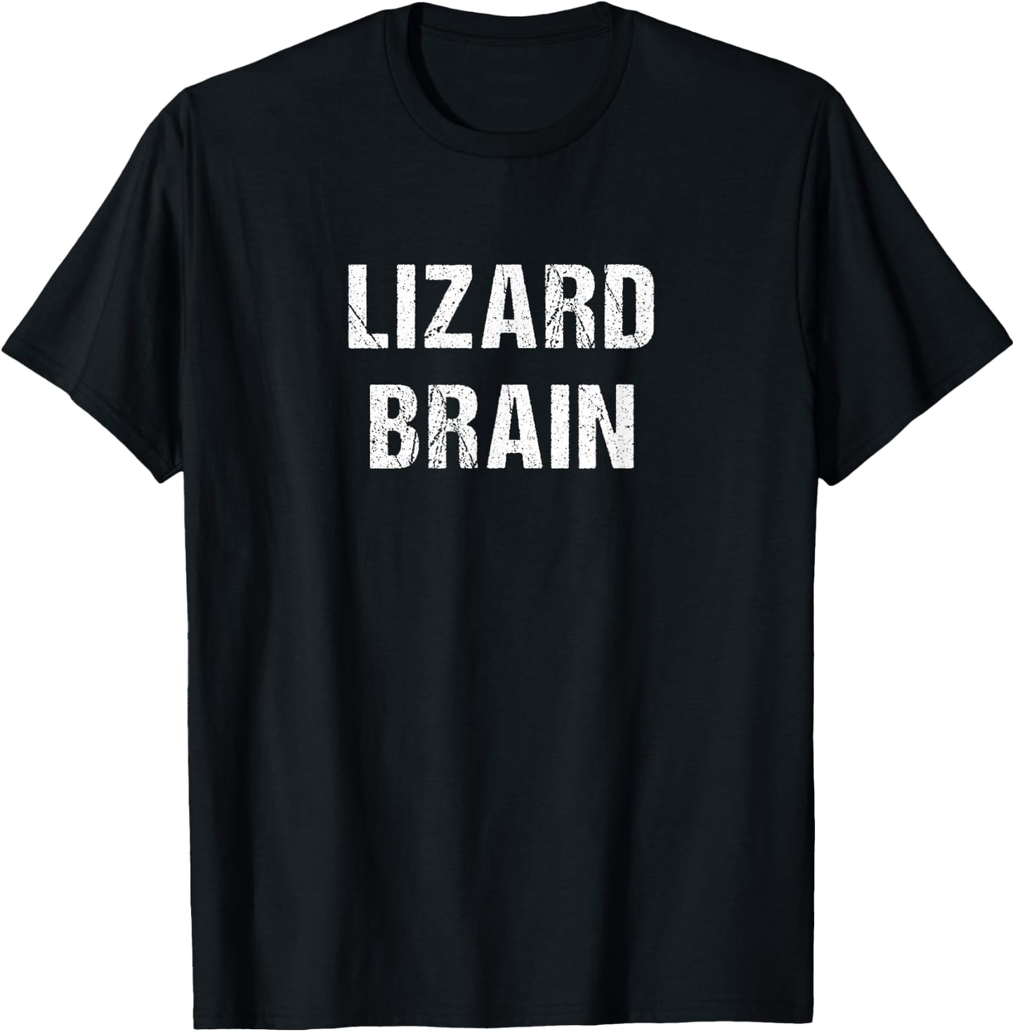 Lizard Brain T-Shirt - T-Shirt | Black