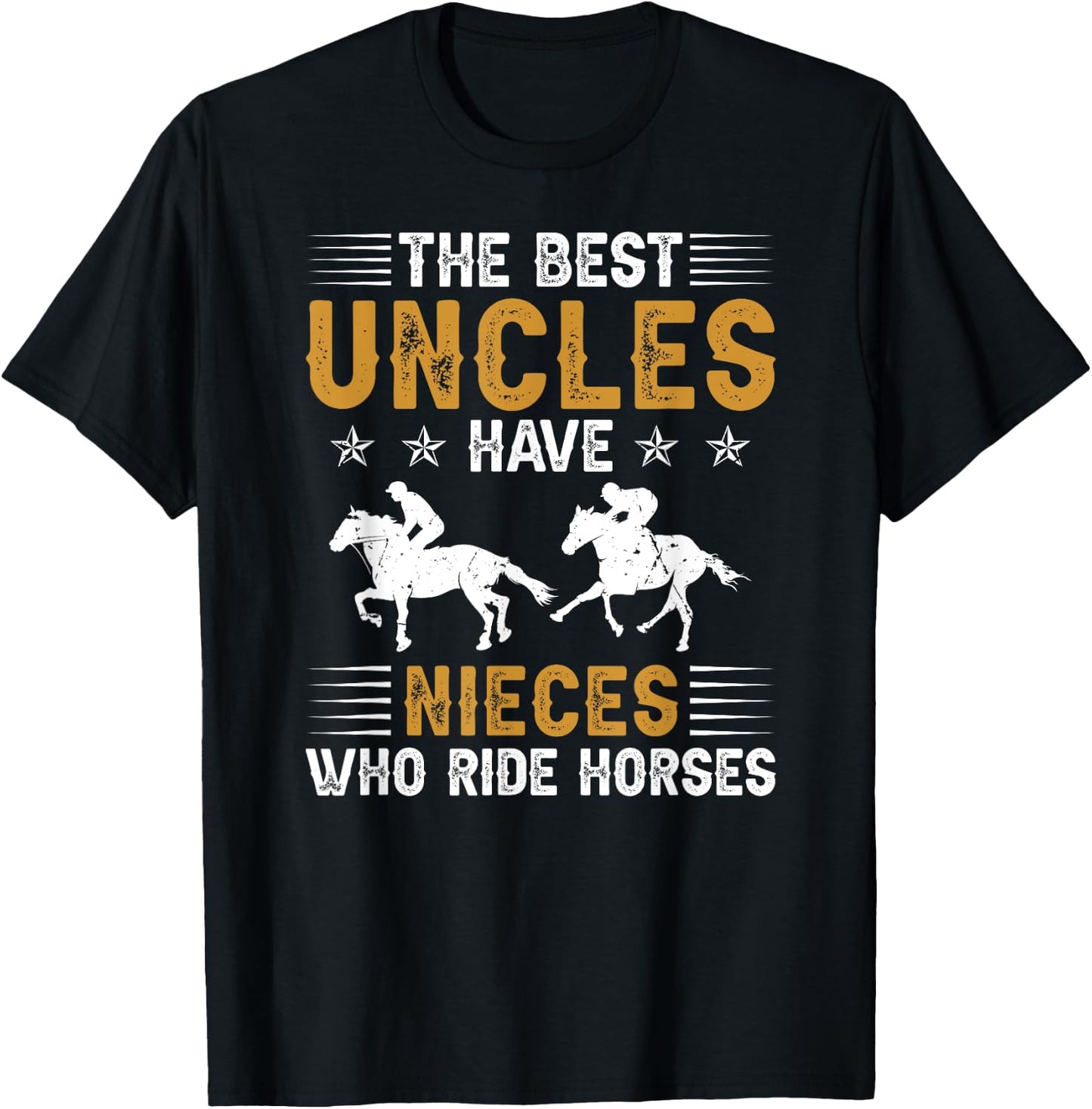 The Best Uncles Horse Show Uncle Equestrian Uncle T-Shirt - T-Shirt | Black