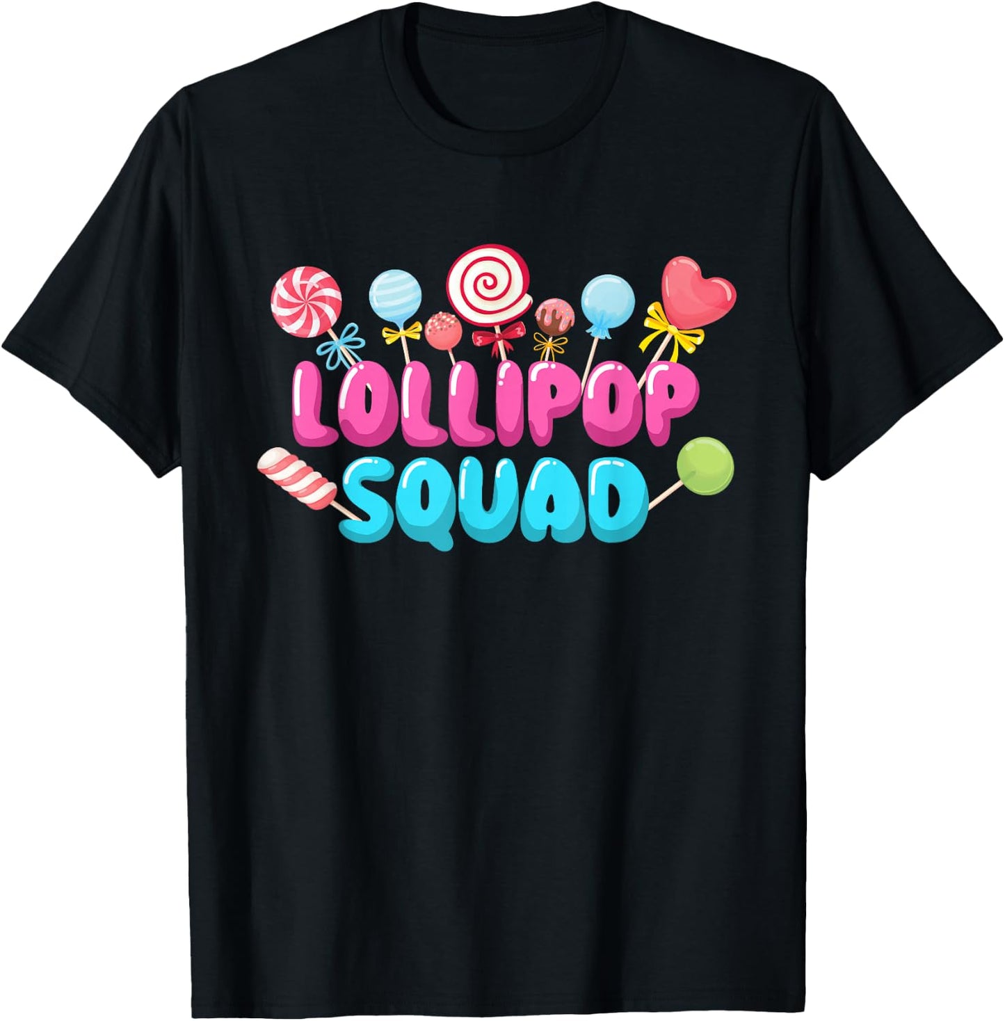 Lollipop Squad - Lollipop Candy Lovers Sweets T-Shirt - T-Shirt | Black