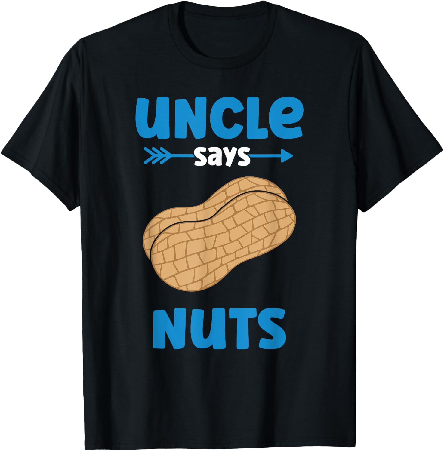 Uncle Says Nuts - Boy Gender Reveal Auntie - Team Boy T-Shirt - T-Shirt | Black