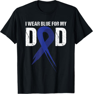 I Wear Blue For My Dad Colon Cancer Awareness Gift T-Shirt - T-Shirt | Black