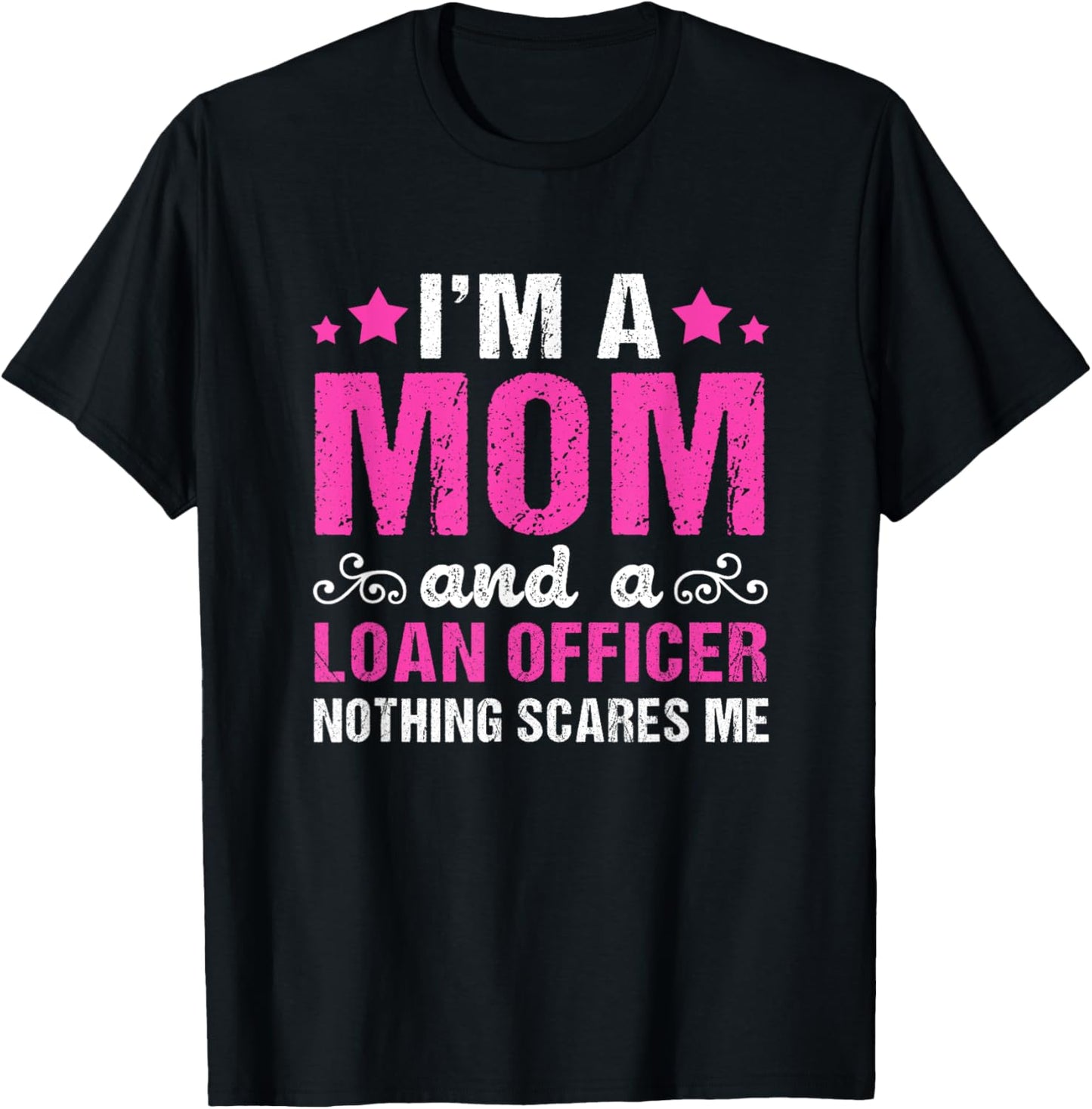 Funny Mortgage Lender Broker Im A Mom Loan Officer T-Shirt - T-Shirt | Black