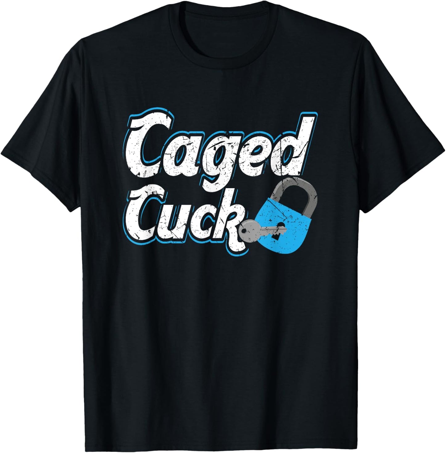 Caged Cuck Kinky Submissive Cuckold Boy Fetish Chastity T-Shirt - T-Shirt | Black