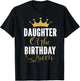 Daughter of The Birthday Queen Women Bday Party Gift T-Shirt - T-Shirt | Black