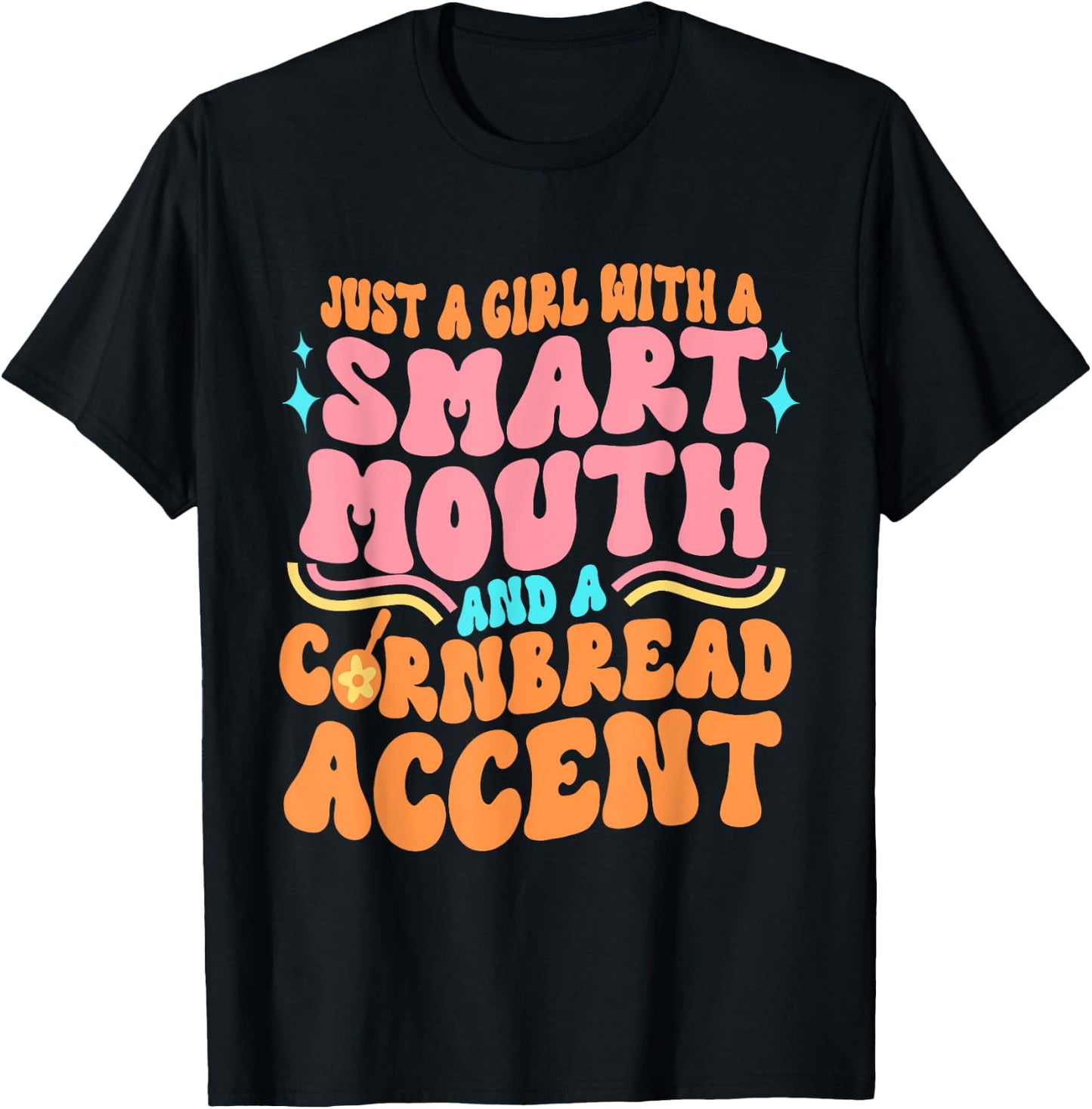 Just A Girl With A S.m.a.r.t Mouth Apparel T-Shirt - T-Shirt | Black