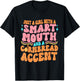 Just A Girl With A S.m.a.r.t Mouth Apparel T-Shirt - T-Shirt | Black