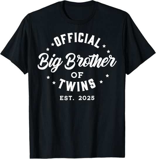 Official Big Brother of Twins 2025 Baby Announcement Gifts T-Shirt - T-Shirt | Black