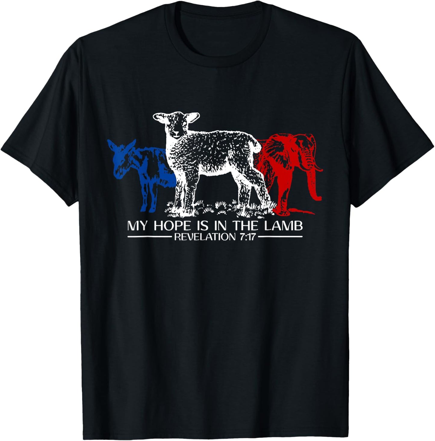 My Hope Is In The Lamb Revelation 7:17 Donkey Elephant Goat T-Shirt - T-Shirt | Black