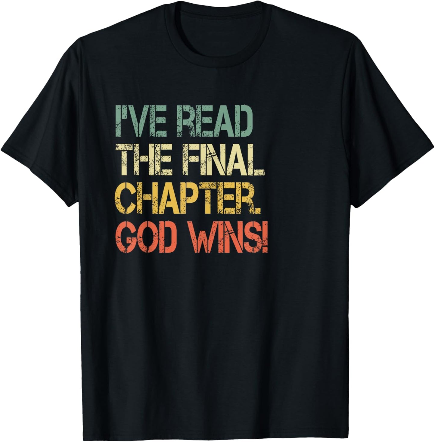 Retro Christian I've Read Final Chapter God Wins Jesus Bible T-Shirt - T-Shirt | Black