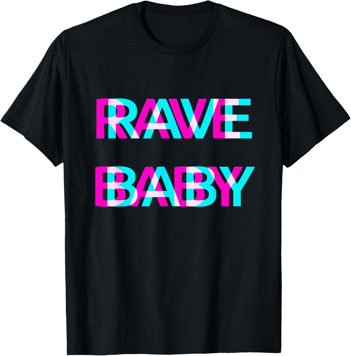 Rave Baby EDM Techno Festival Raver T-Shirt - T-Shirt | Black