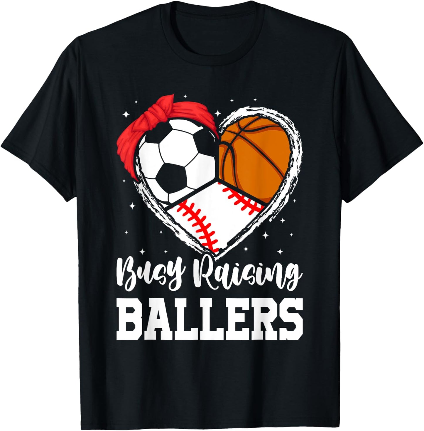 Busy Raising Ballers Funny Baseball Soccer Basketball Mom T-Shirt - T-Shirt | Black