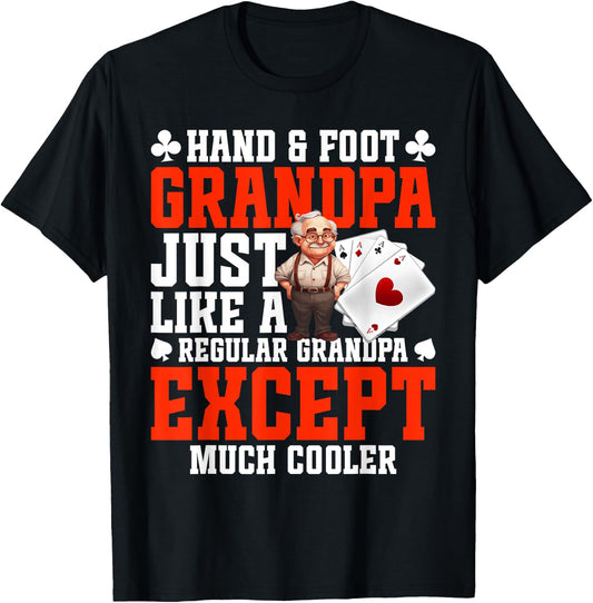 Hand and Foot Cards with Point Values Game Grandpa Hand Foot T-Shirt - T-Shirt | Black