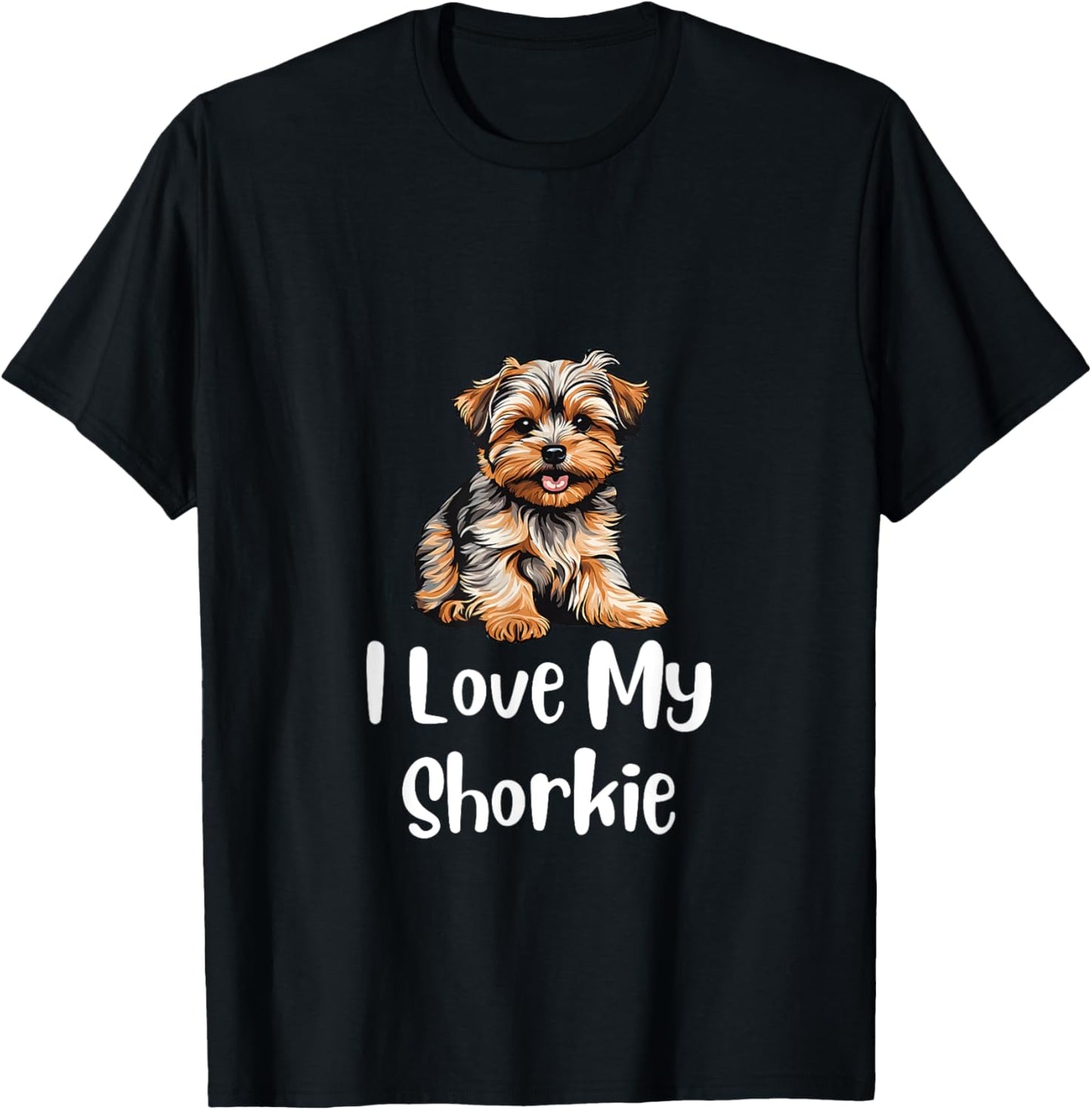 I Love My Shorkie Dog Lovers T-Shirt - T-Shirt | Black