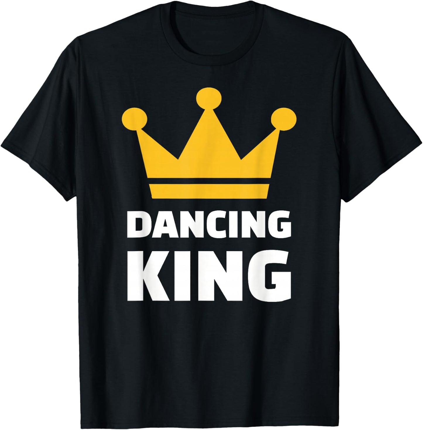 Dancing King T-Shirt - T-Shirt | Black