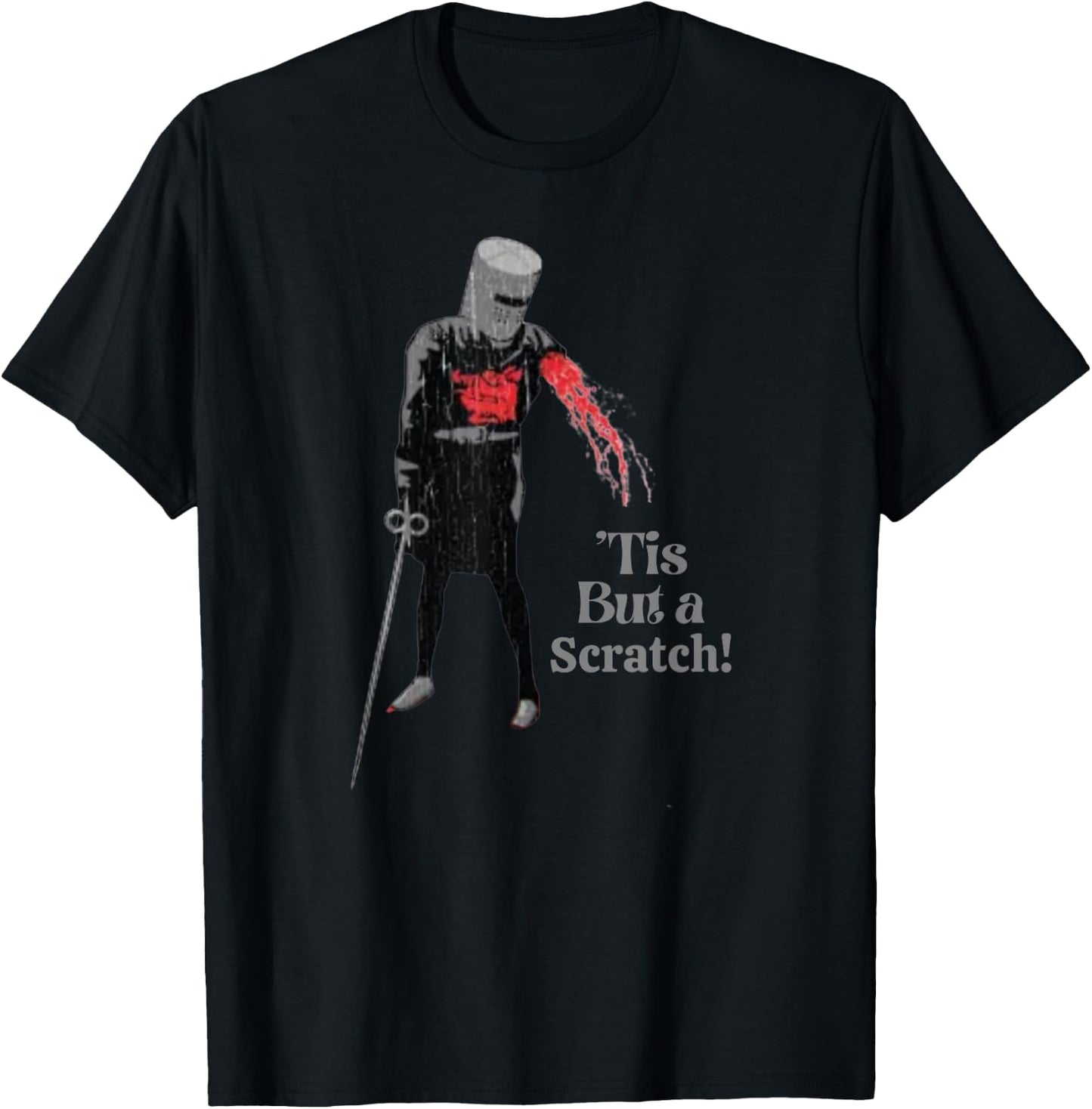 Tis But A Scratch T-Shirt - T-Shirt | Black