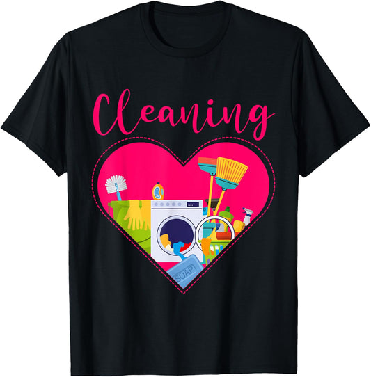 Cleaning Heart Shirt Cleaning Uniform For Cleaners Cleaning T-Shirt - T-Shirt | Black