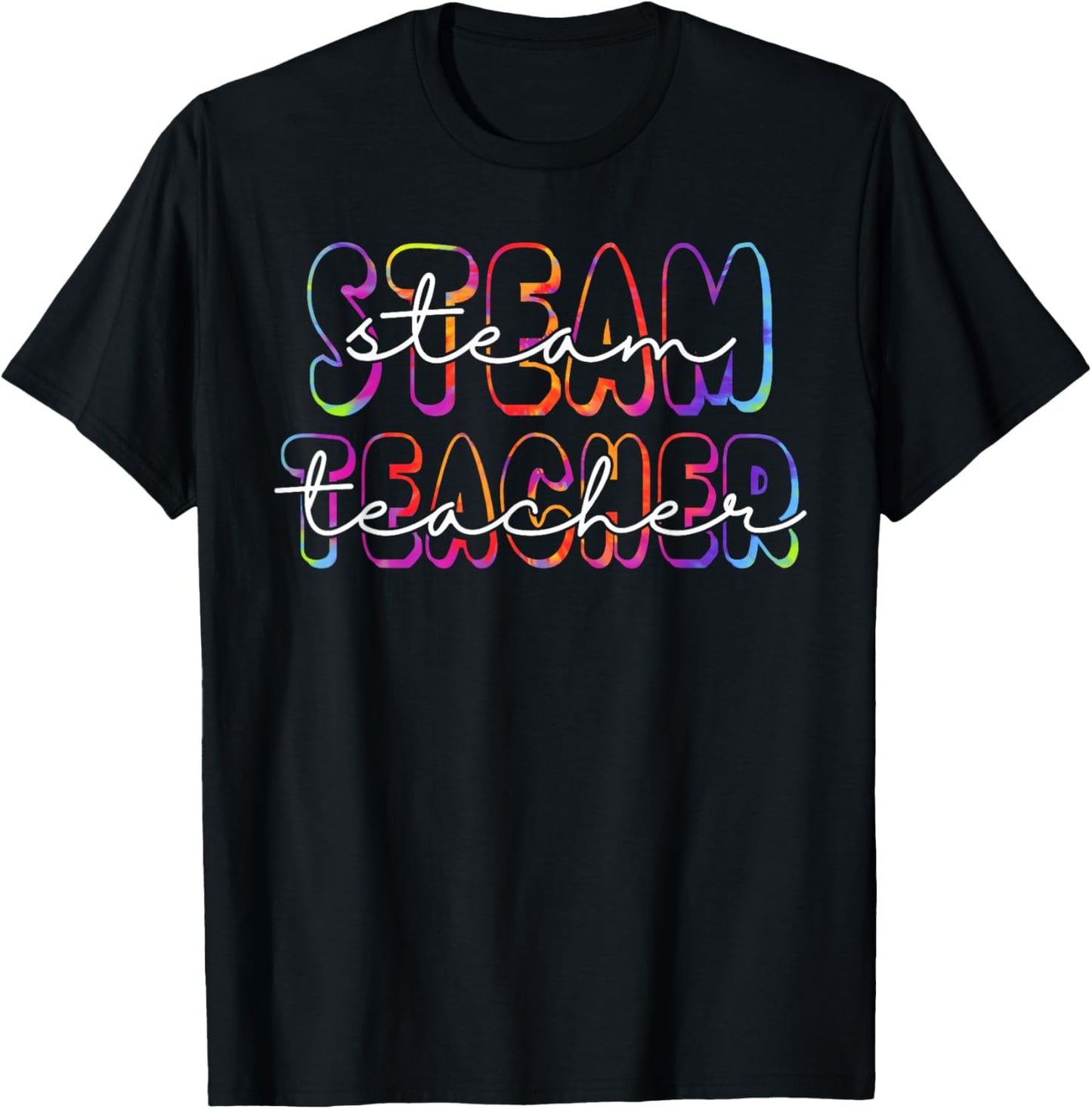 STEAM Teacher Student First Day Back To School Tie Dye Women Kids T-Shirt - T-Shirt | Black